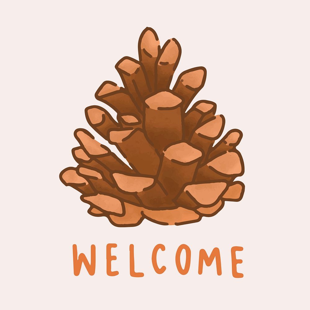 Welcome autumn pinecone illustration vector