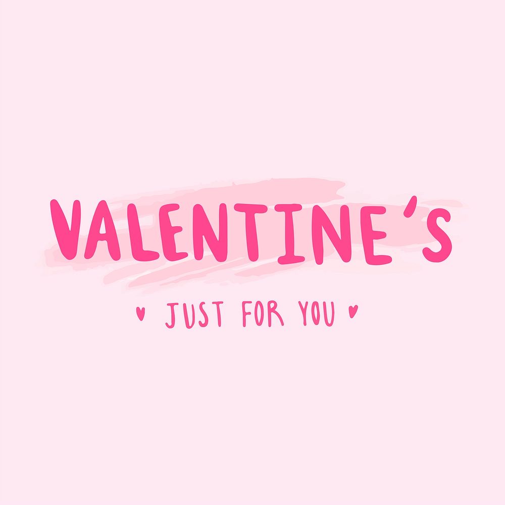 Valentine's just for you typography vector