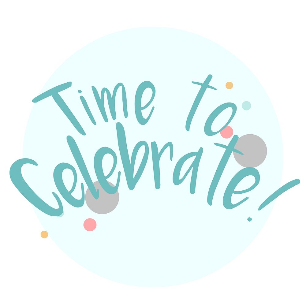 Time to celebrate typography vector