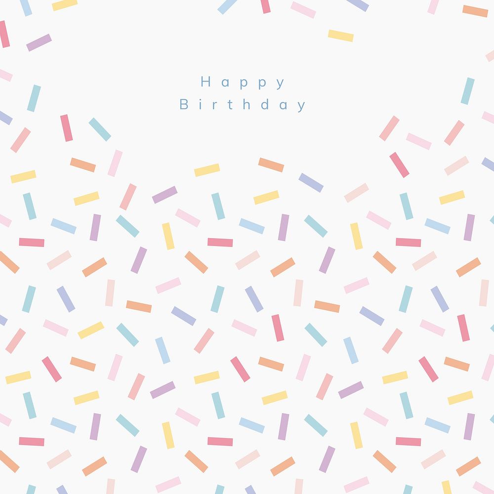 Sprinkle birthday greeting template vector with white background