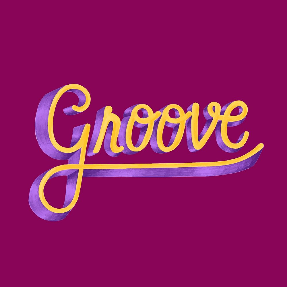 Groove motivational word typography design illustration