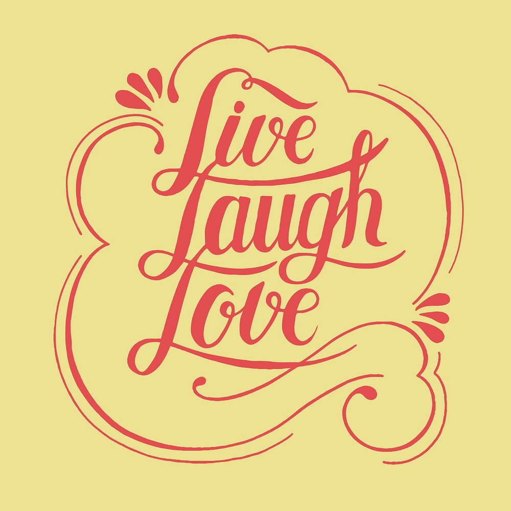 Live laugh love typography design illustration