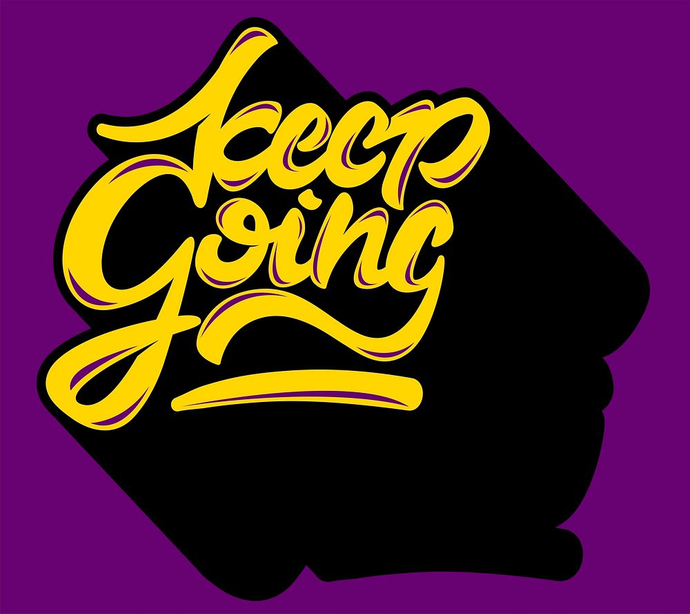 Keep going typography design inspirational quote illustration