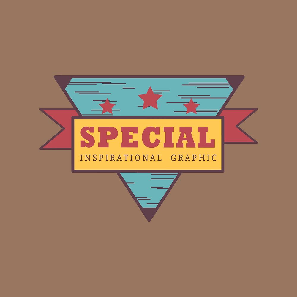 Special inspirational graphic badge vector