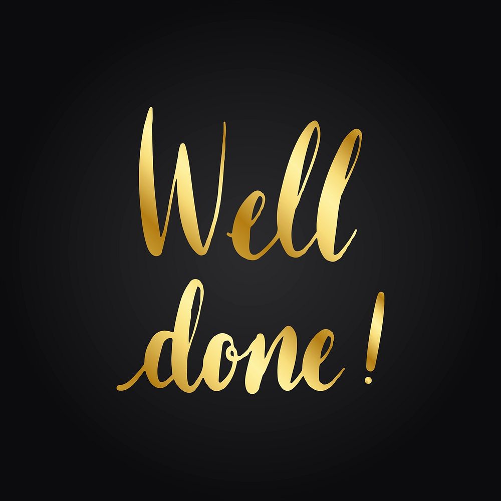 Well done! typography style vector
