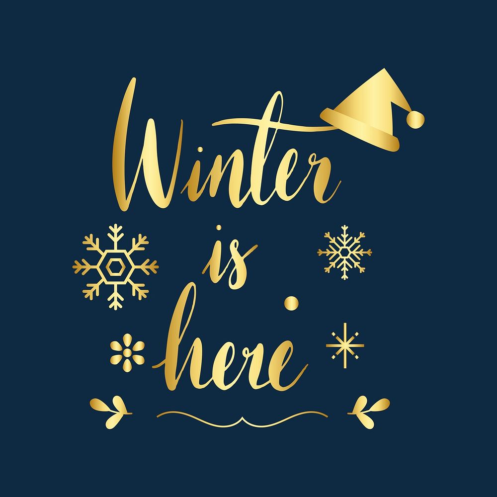 Winter is here greeting badge vector