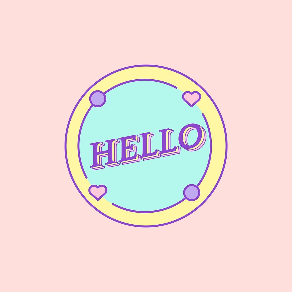Cute and girly Hello badge vector