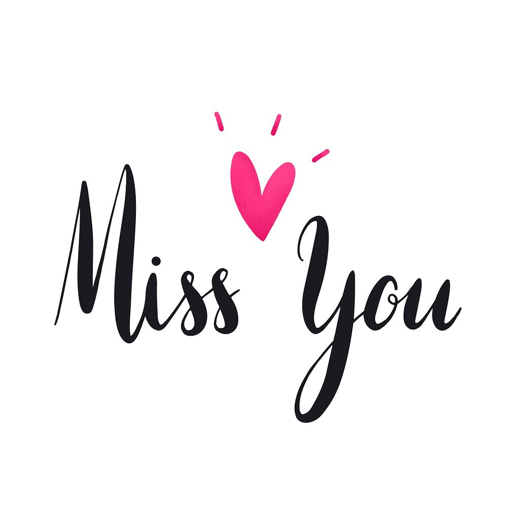 Miss you typography vector in black