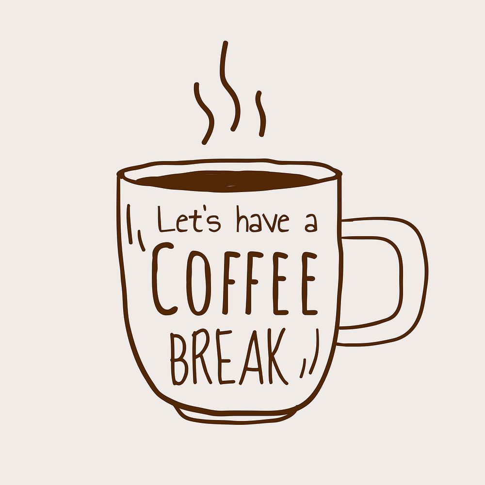 Let's have a coffee break vector