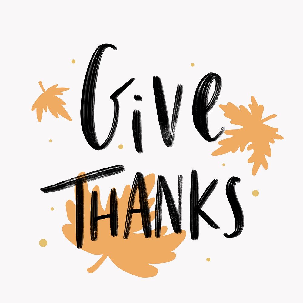Give thanks typography card vector