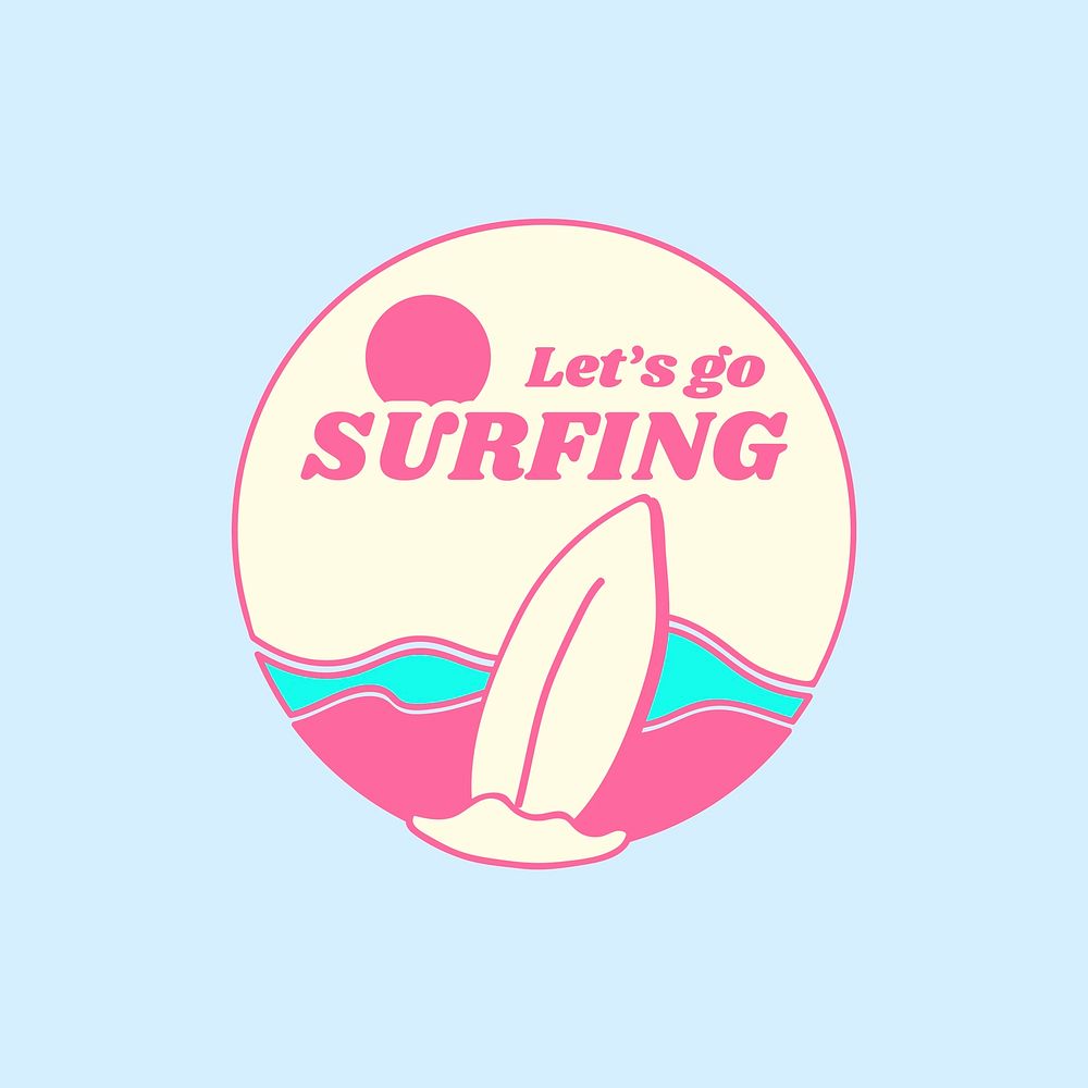 Let's go surfing summer vector