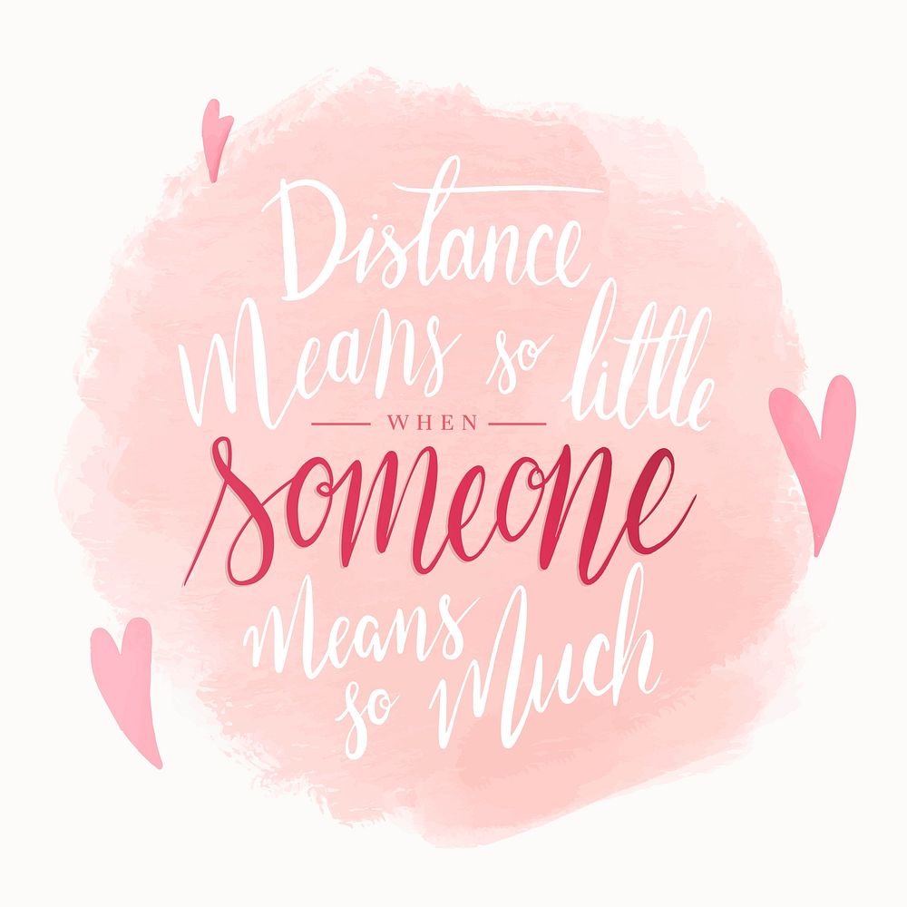 Inspirational long distance relationship text in vector