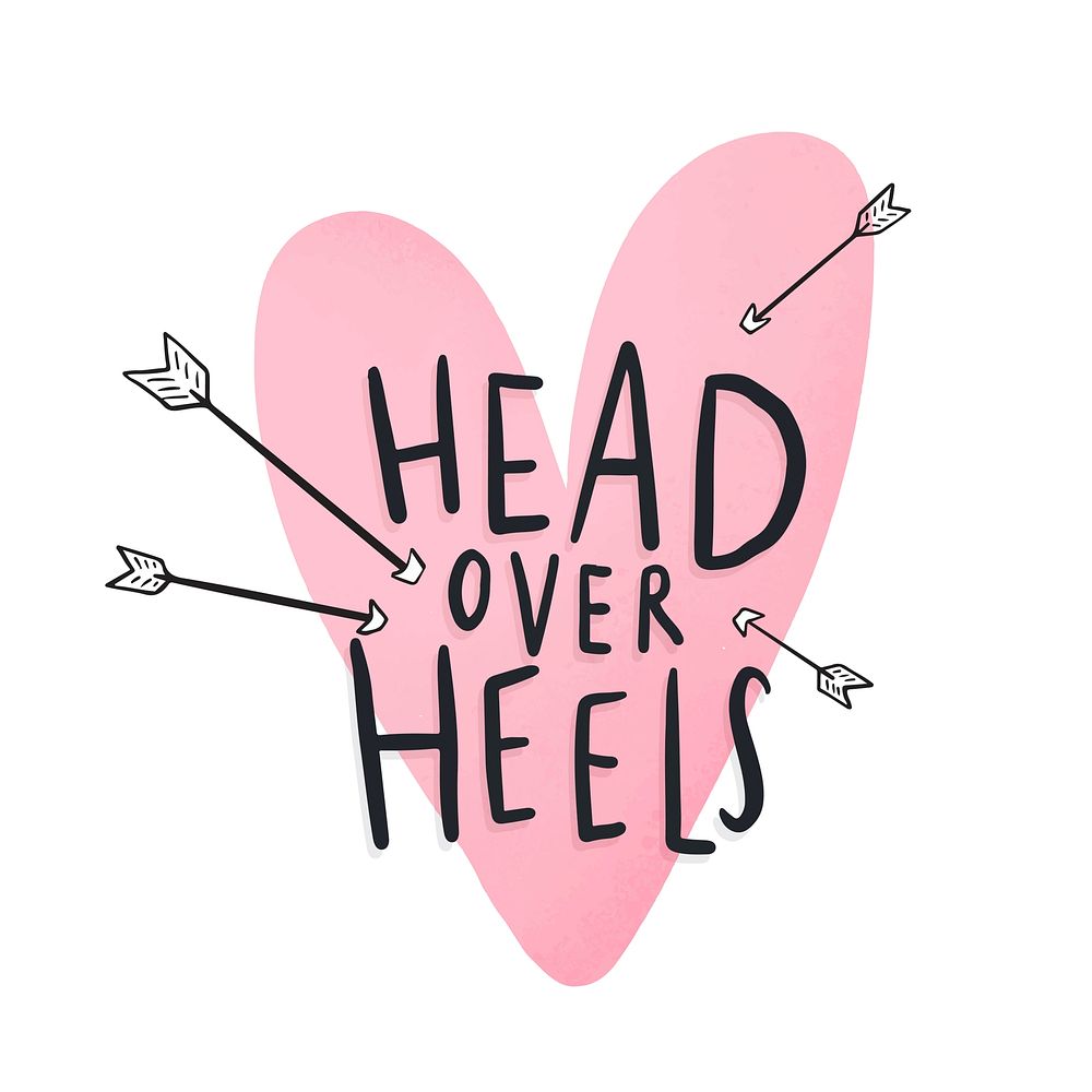 Head over heels in love text design