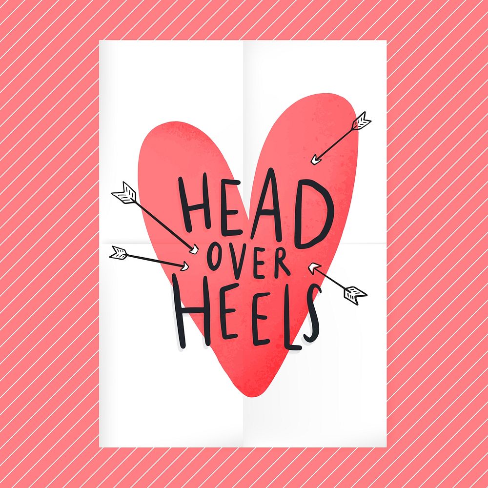 Head over heels in love text design