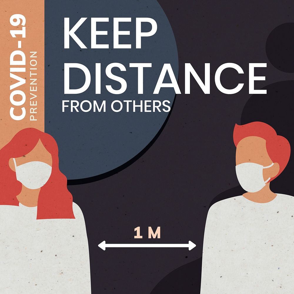 Keep distance from others covid-19 prevention message template vector