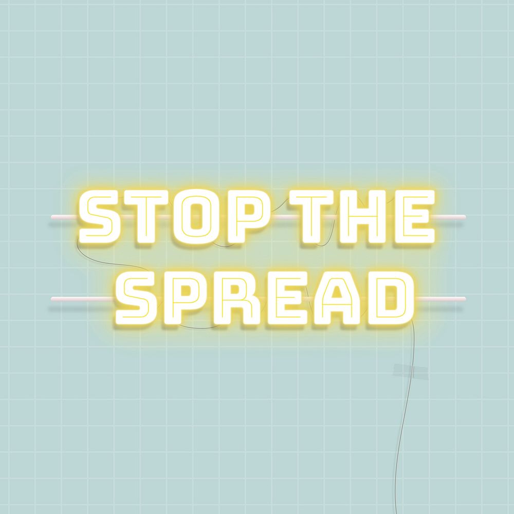 Stop the spread neon sign vector