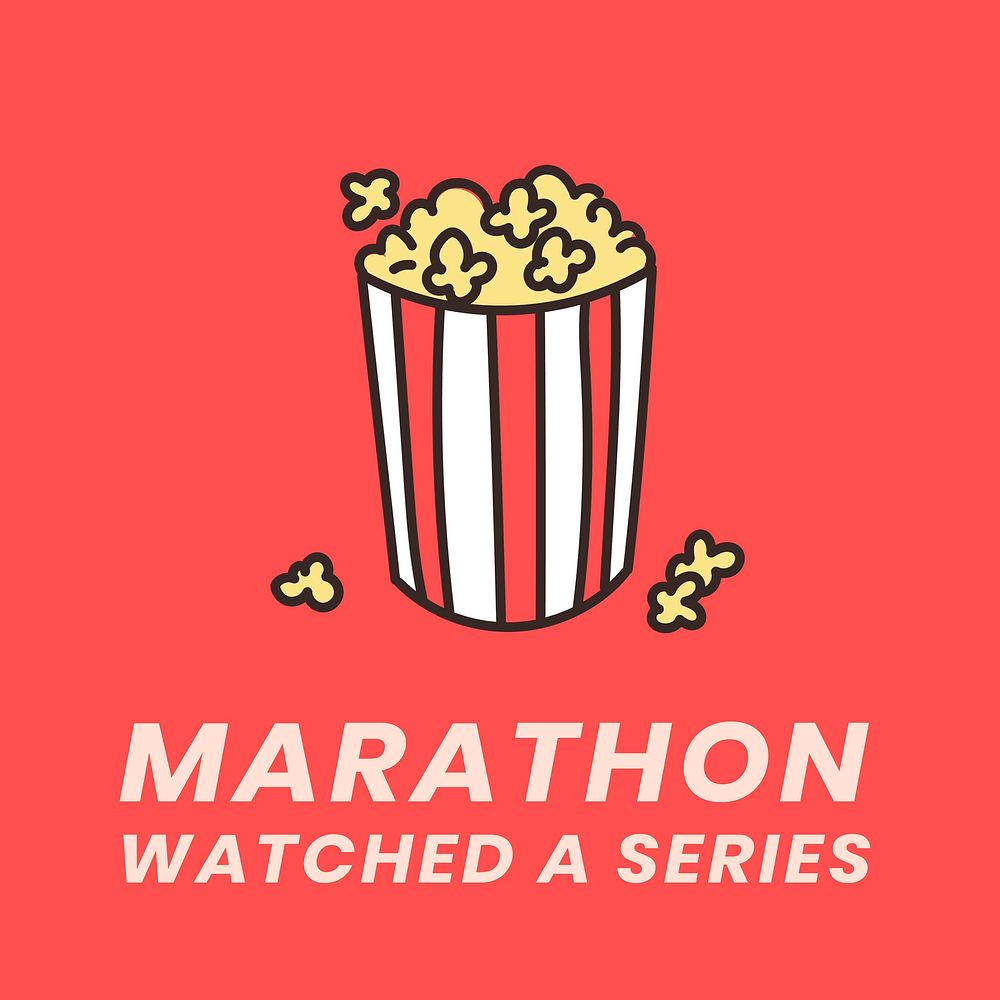 Marathon watched a series, self quarantine activity design element