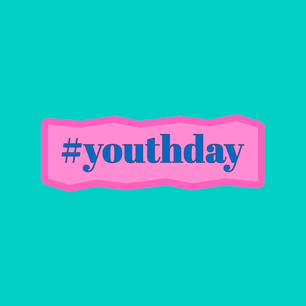 Hashtag youth day on a turquoise background vector 