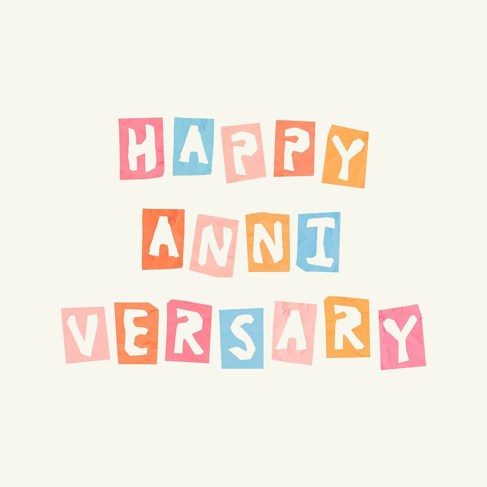Happy anniversary phrase colorful typography paper cut font