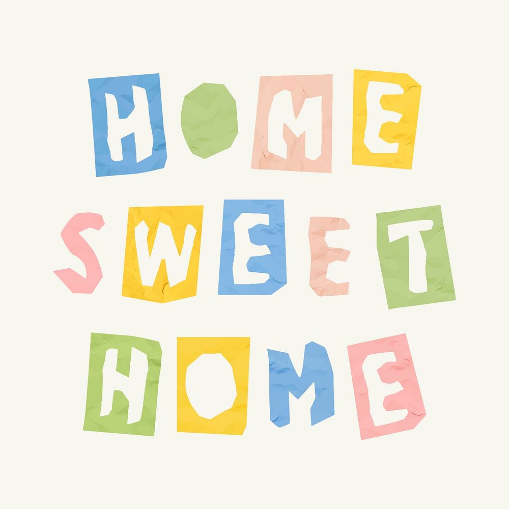 HOME SWEET HOME paper cutout vector phrase typography font