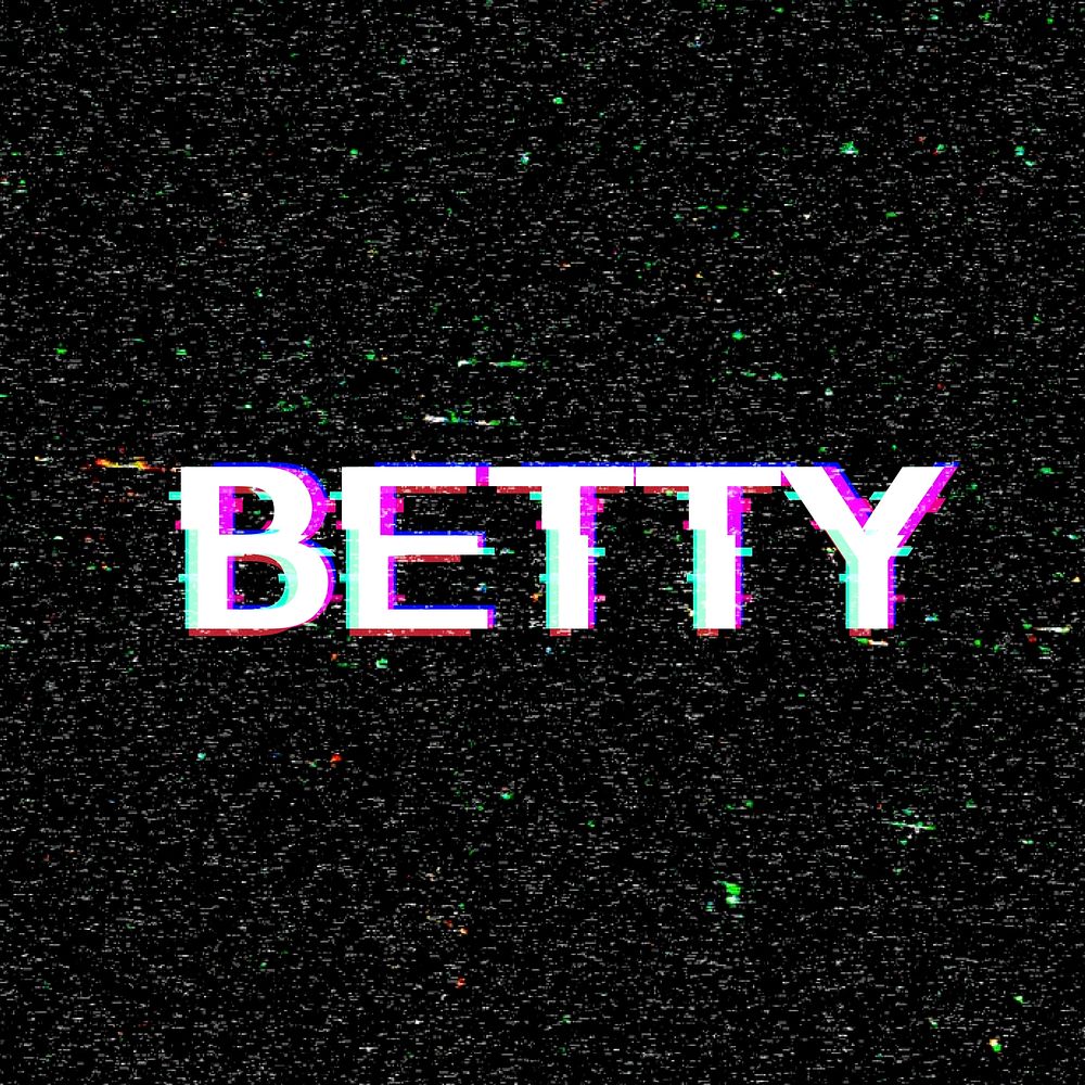 Betty name typography glitch effect