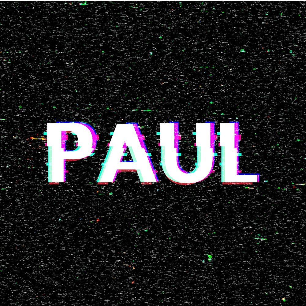 Paul name typography glitch effect