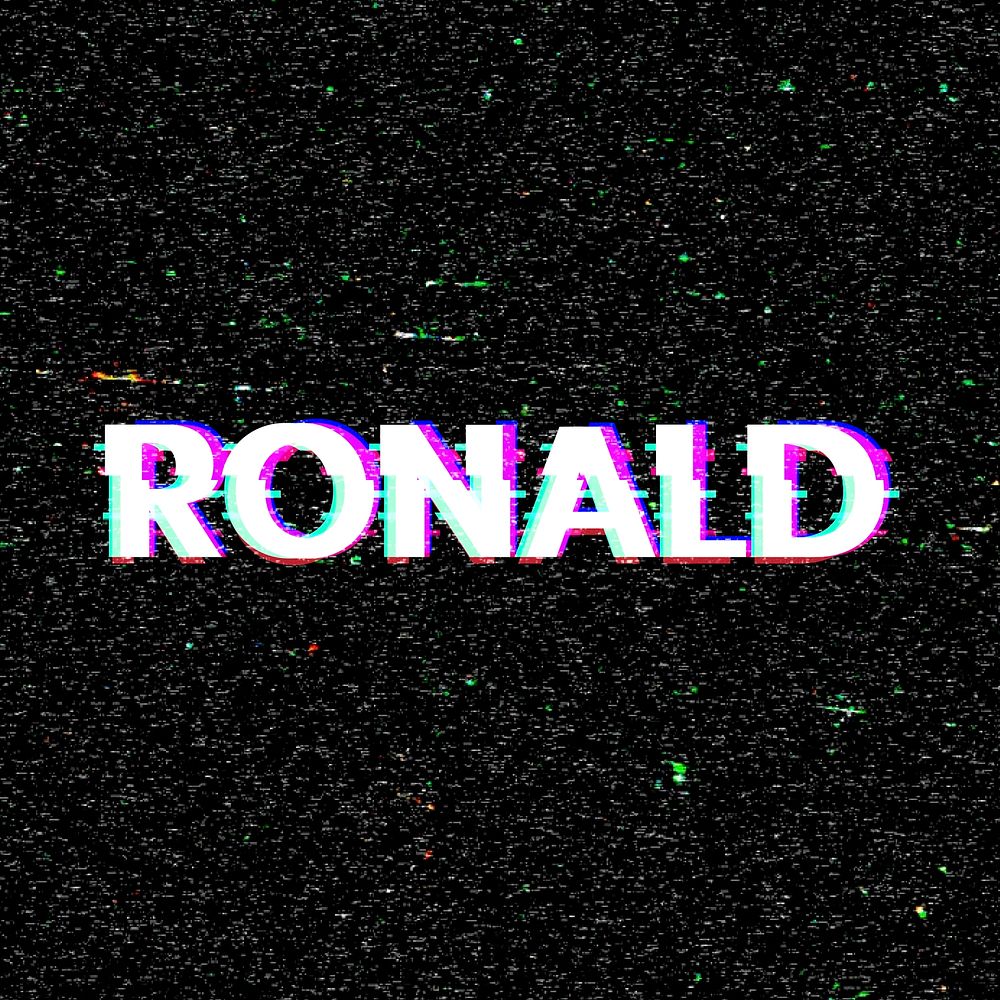 Ronald name typography glitch effect