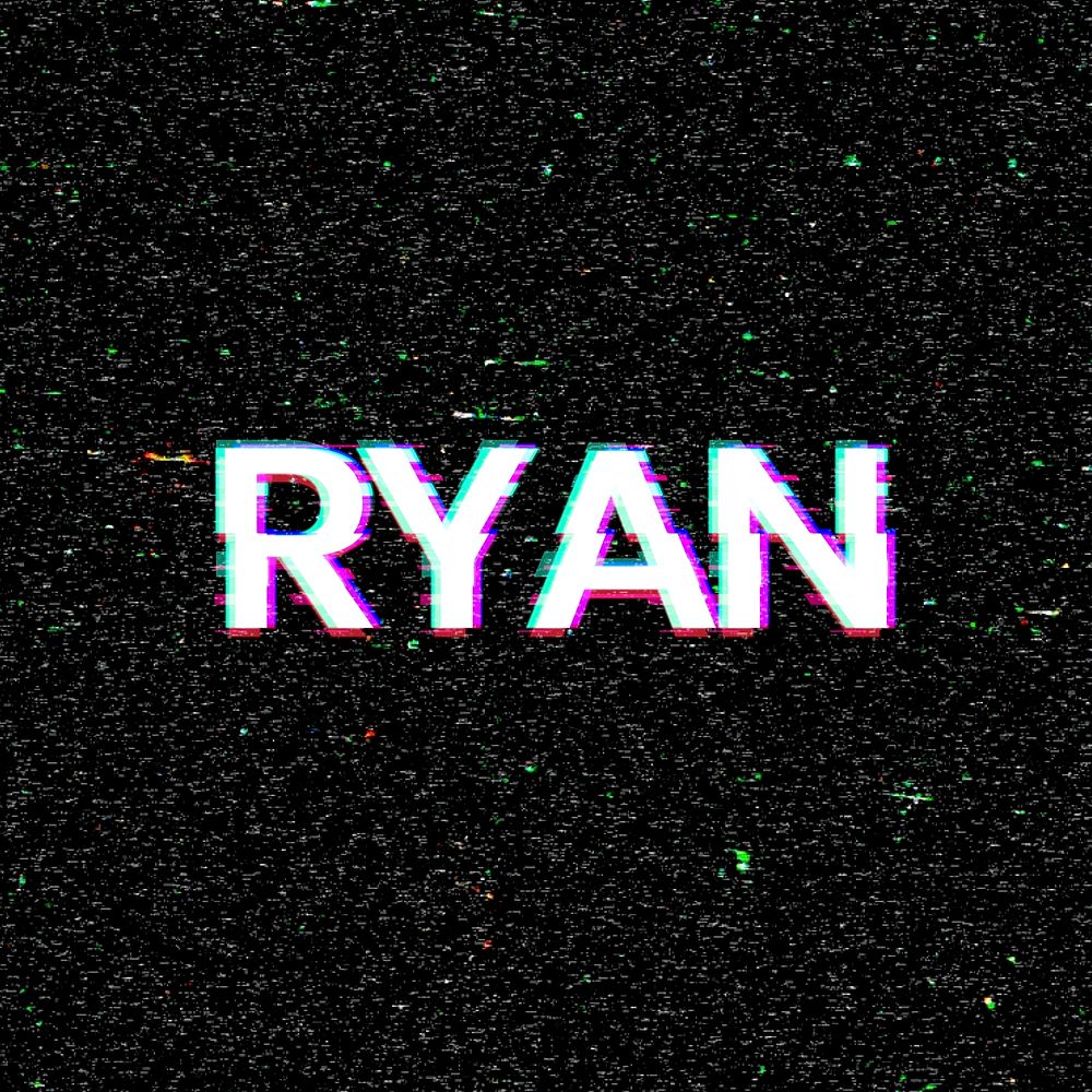 Psd Ryan male name typography glitch effect
