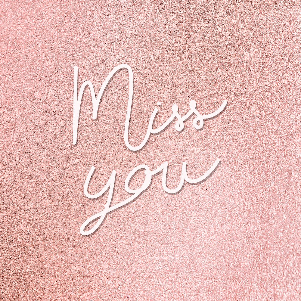 Shimmering miss you text illustration