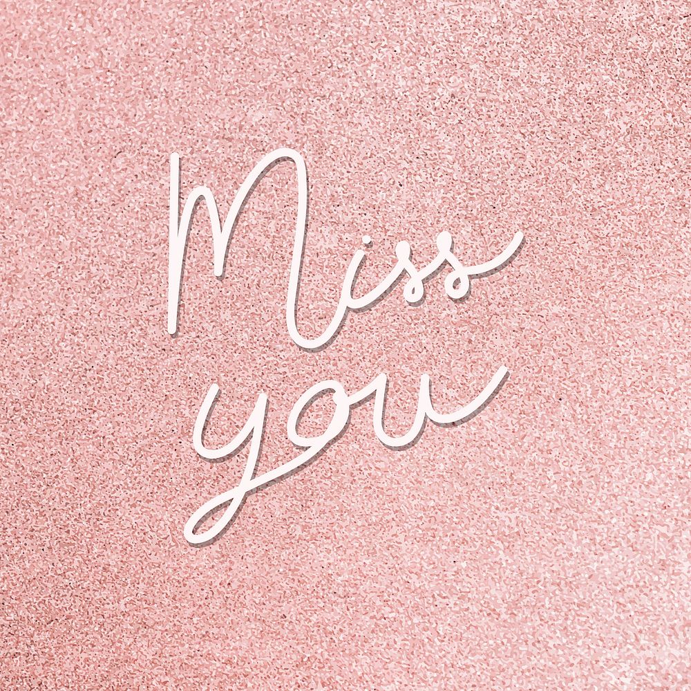 Shimmering miss you text vector