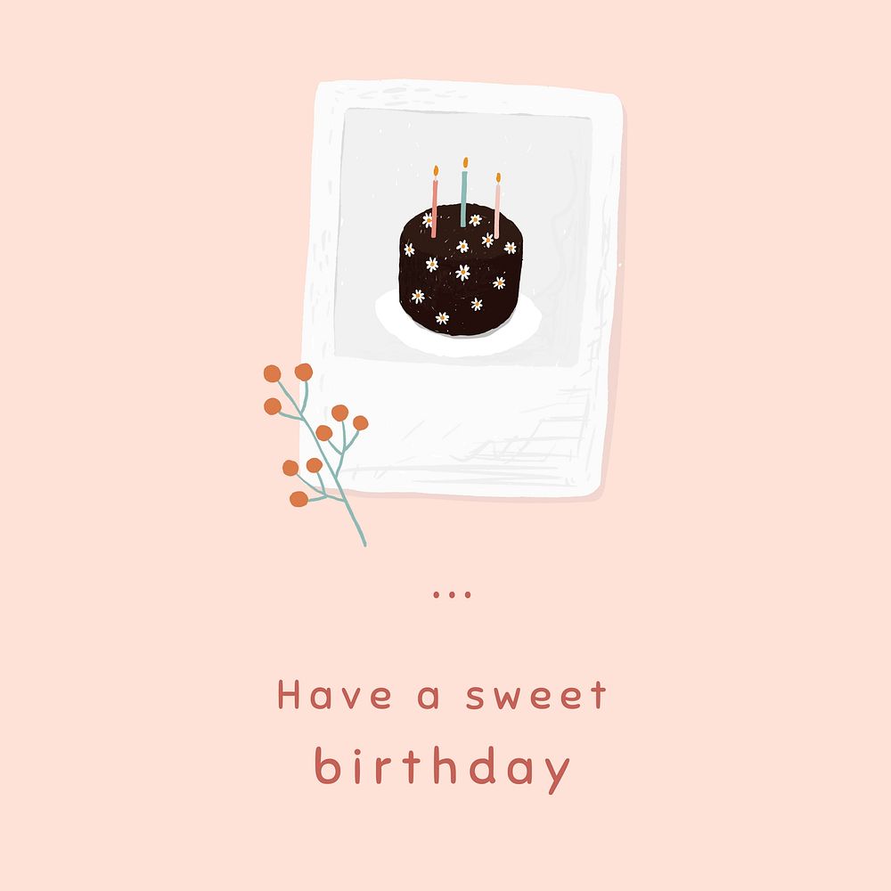 Cute birthday card template vector for social media post have a sweet birthday