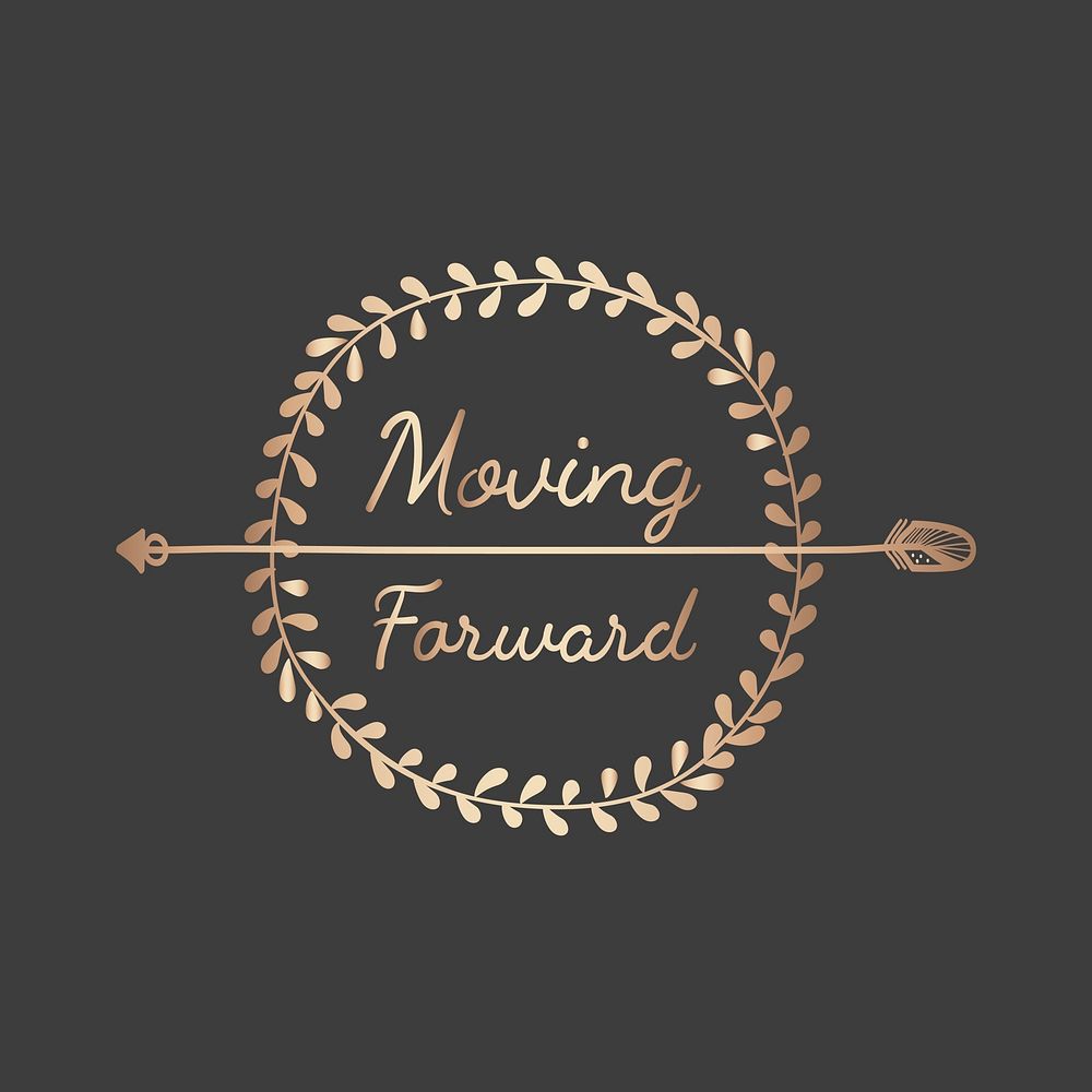 Moving forward wording with a rose gold circle branch badge vector