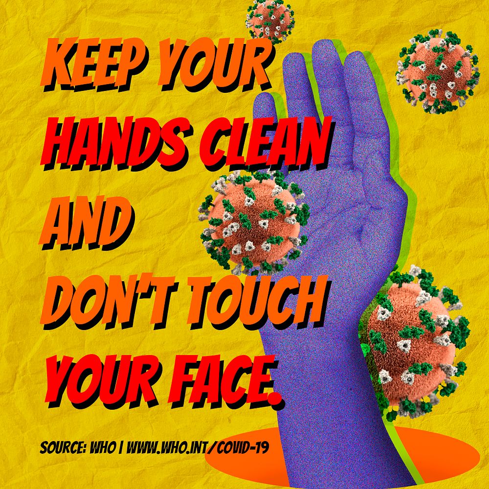Keep your hands clean and don't touch your face during COVID-19 background source WHO illustration