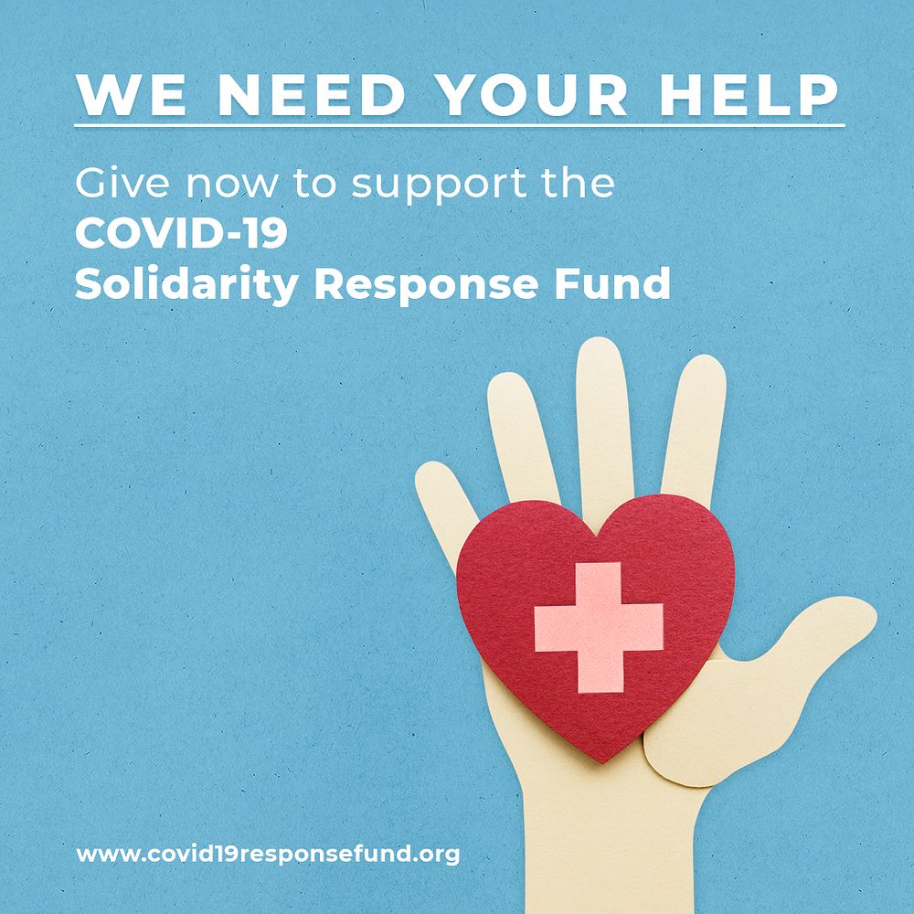 Give now to support the COVID-19 Solidarity Response Fund social temaplate 