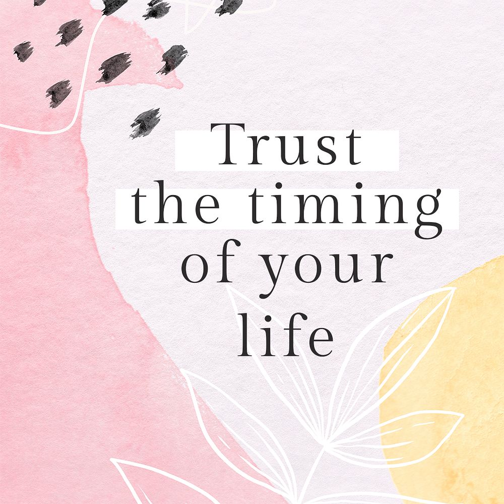 Trust the timing of your life watercolor Memphis patterned social template mockup