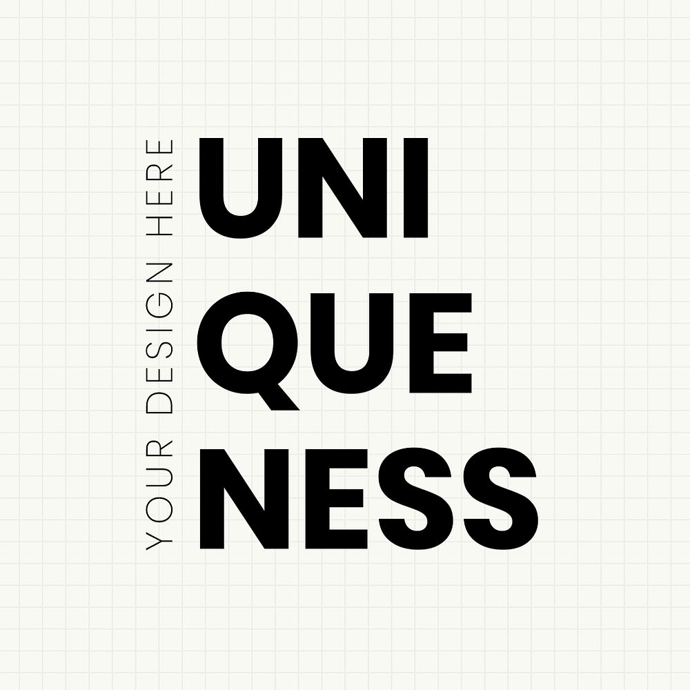 Uniqueness design template bold typography