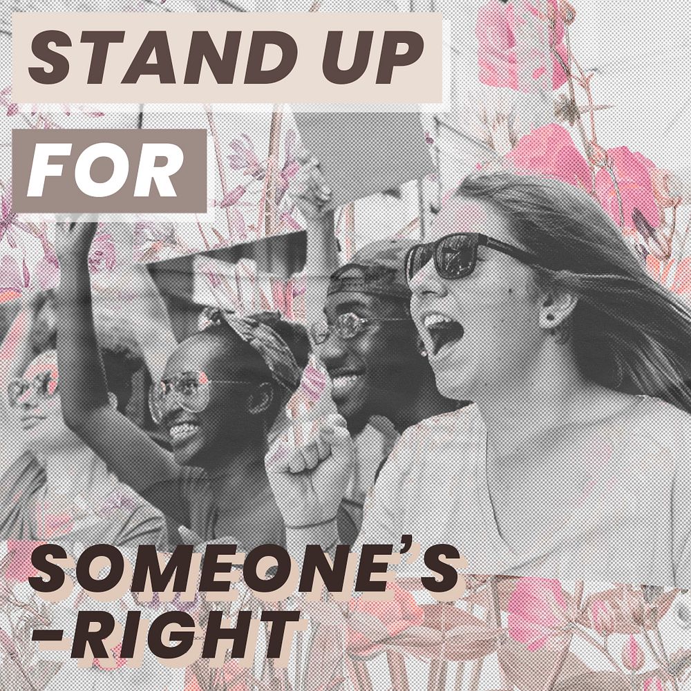 Psd 'Stand up for someone's right' human rights protest colorful social media poster
