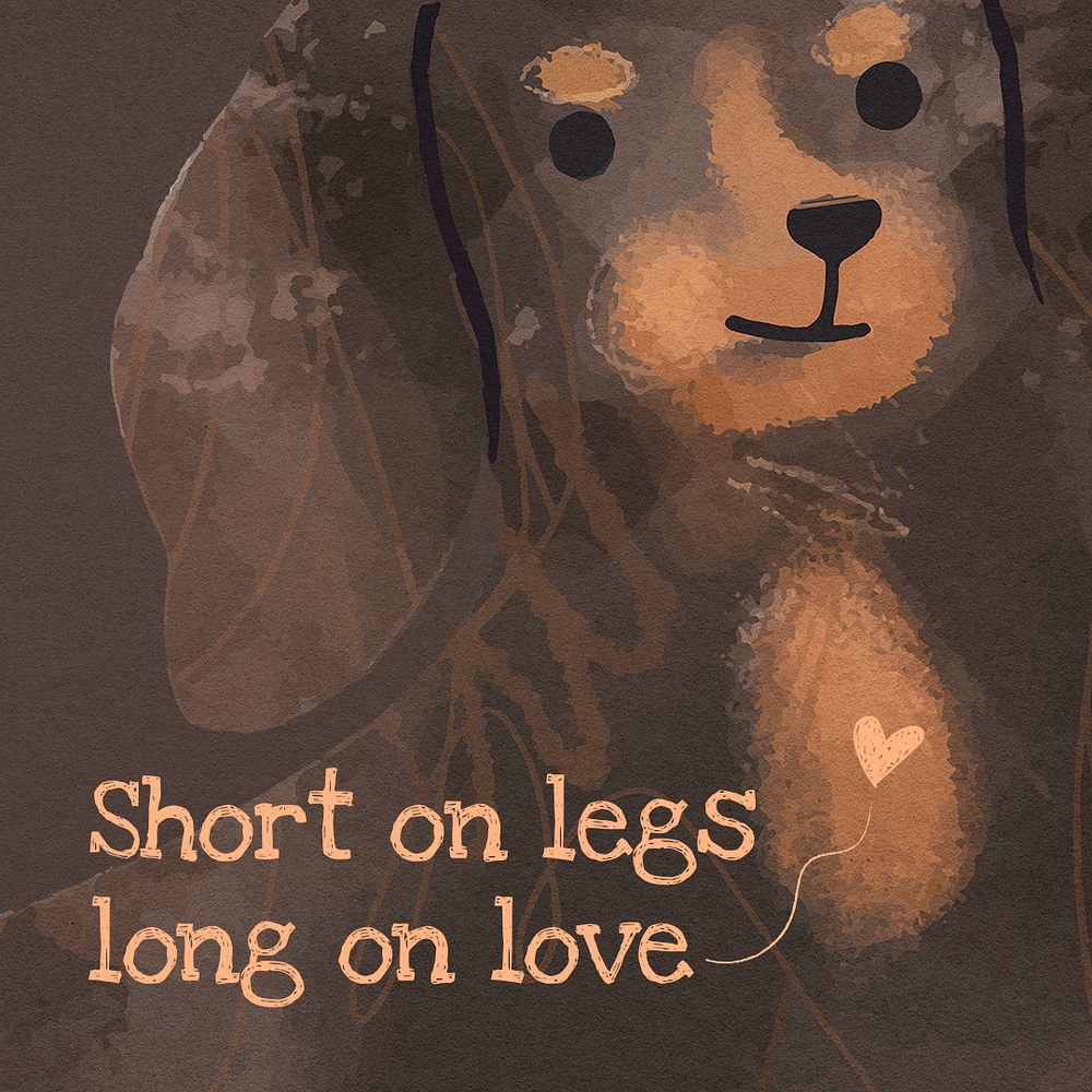 Cute dachshund dog template psd social media post, short on legs long on love