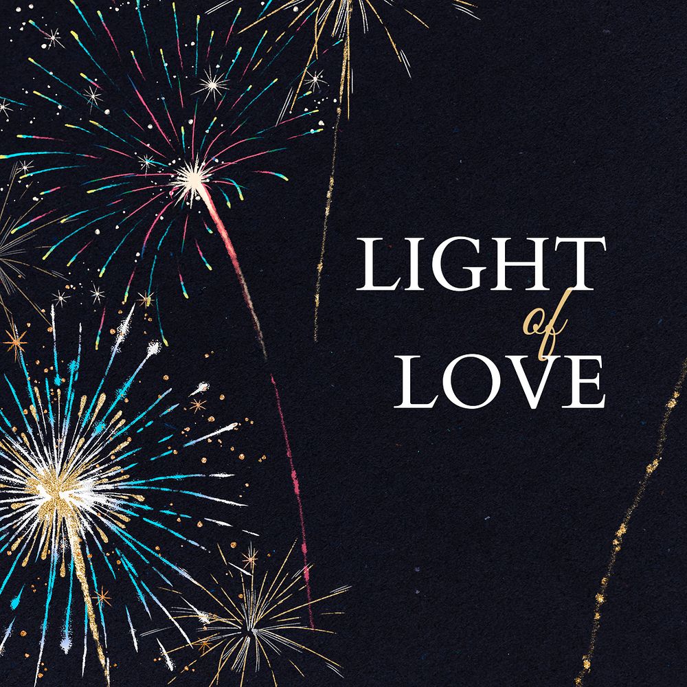 Shiny fireworks template psd for social media post with editable text, light of love