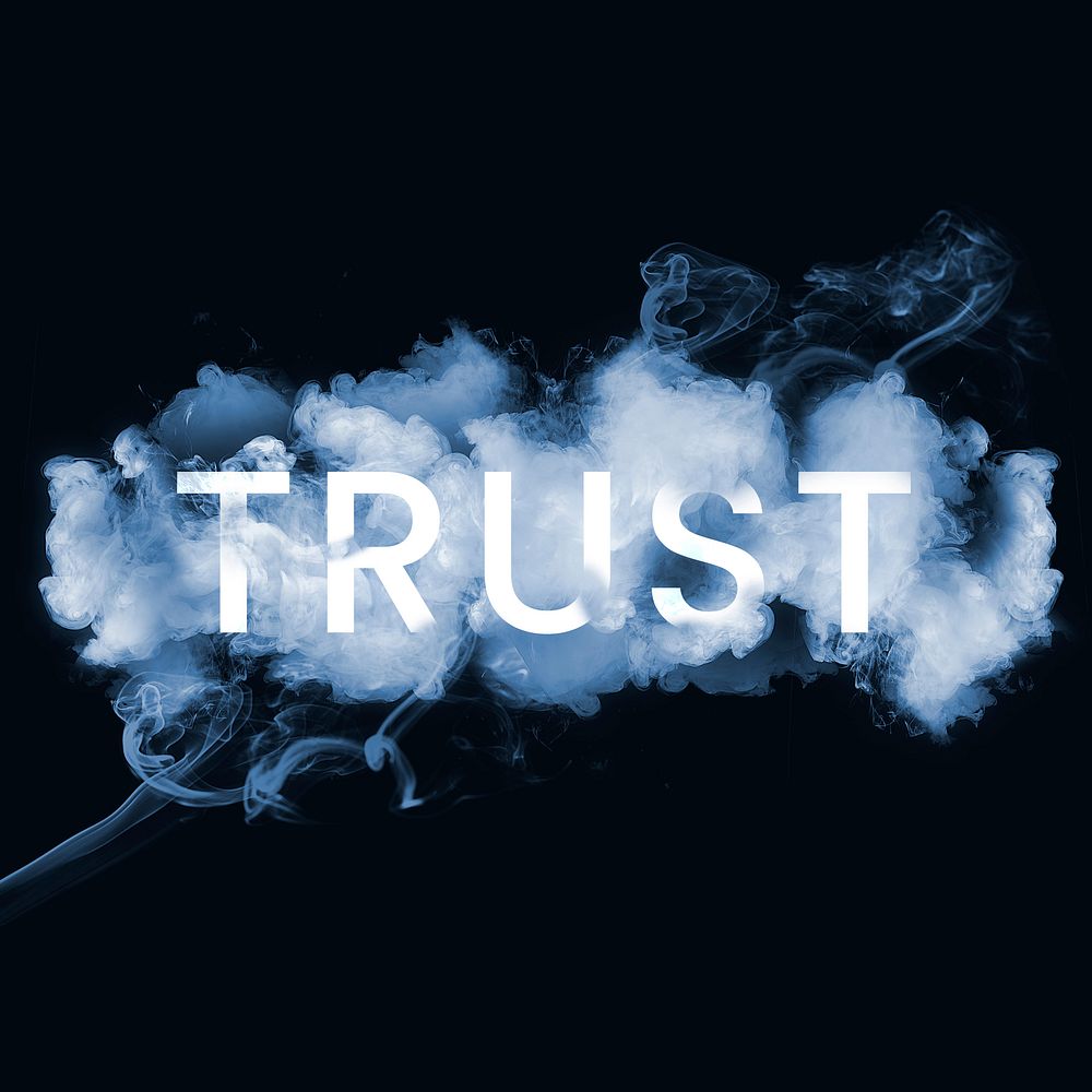Trust smoke typography on black background