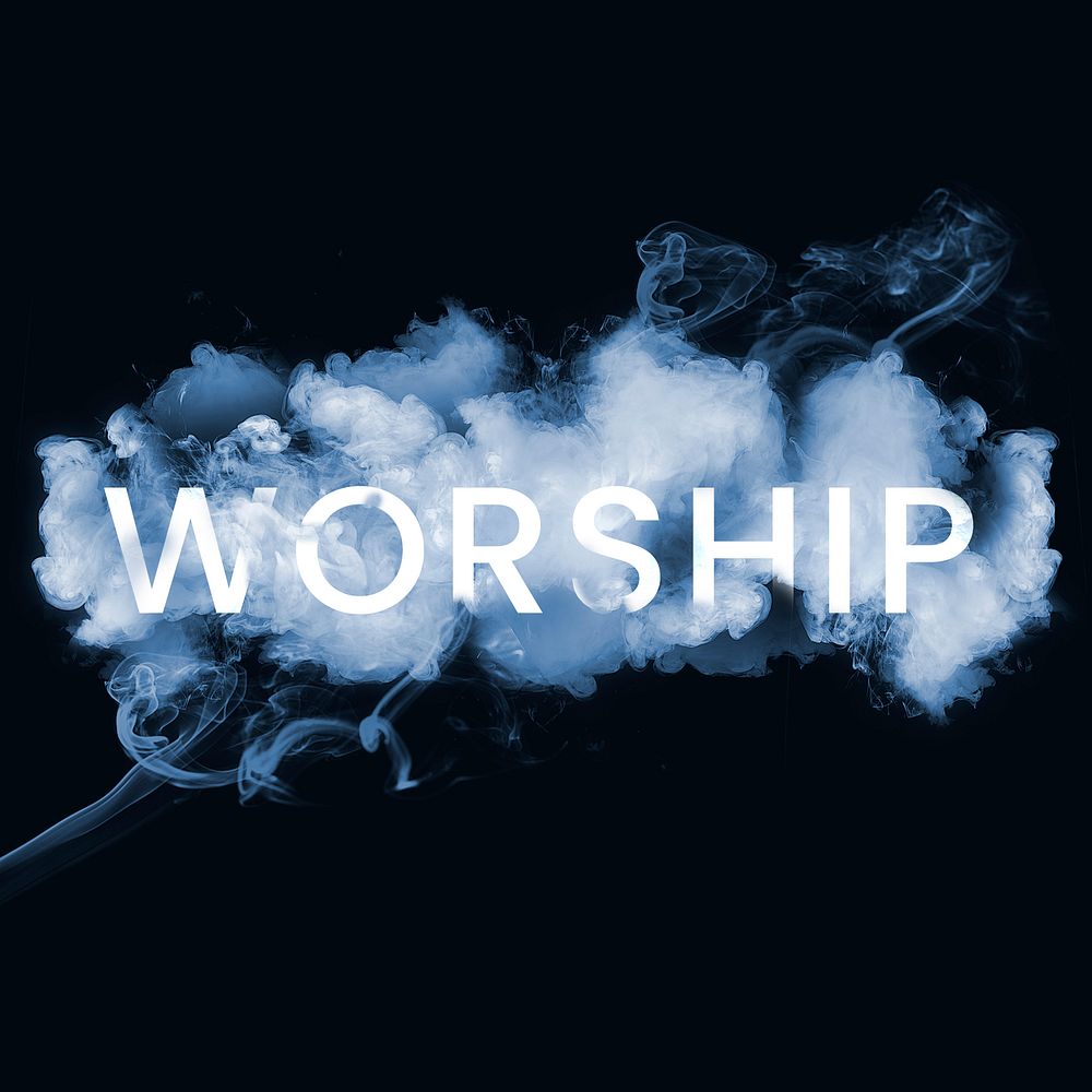 Worship smoke typography on black background