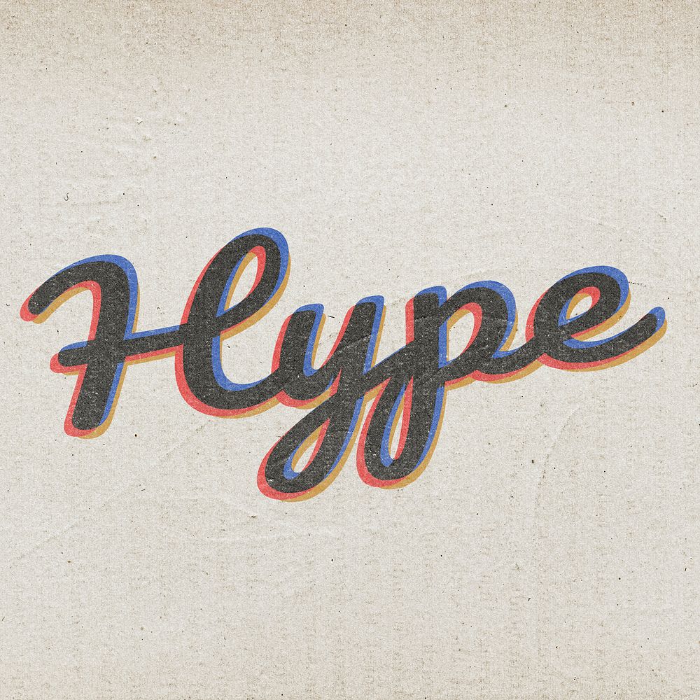 Hype text in vintage font