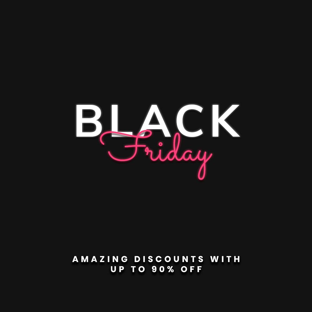 Glowing Black Friday text psd 90% off discount ad template