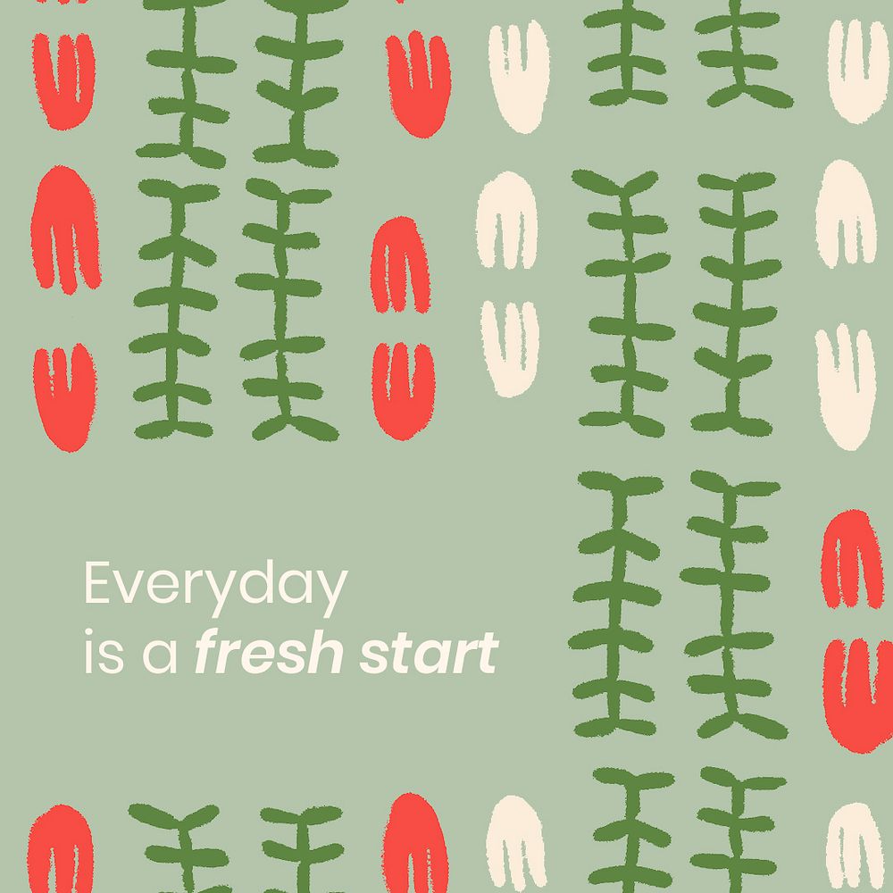 Instagram post template vector, vintage block print pattern, everyday is a fresh smart quote