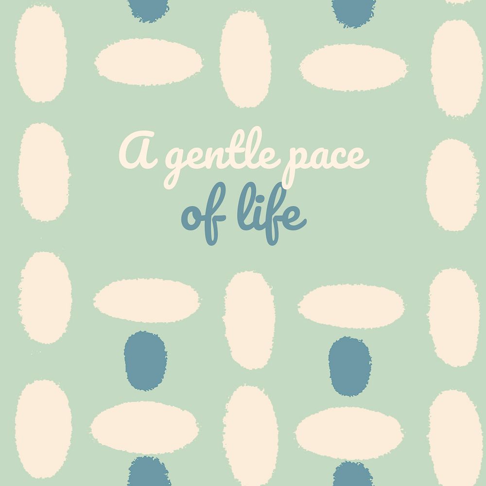 Instagram post template psd, vintage block print pattern, a gentle pace of life quote