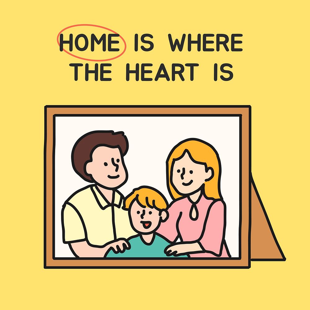Family day Instagram post template, home is where the heart is vector