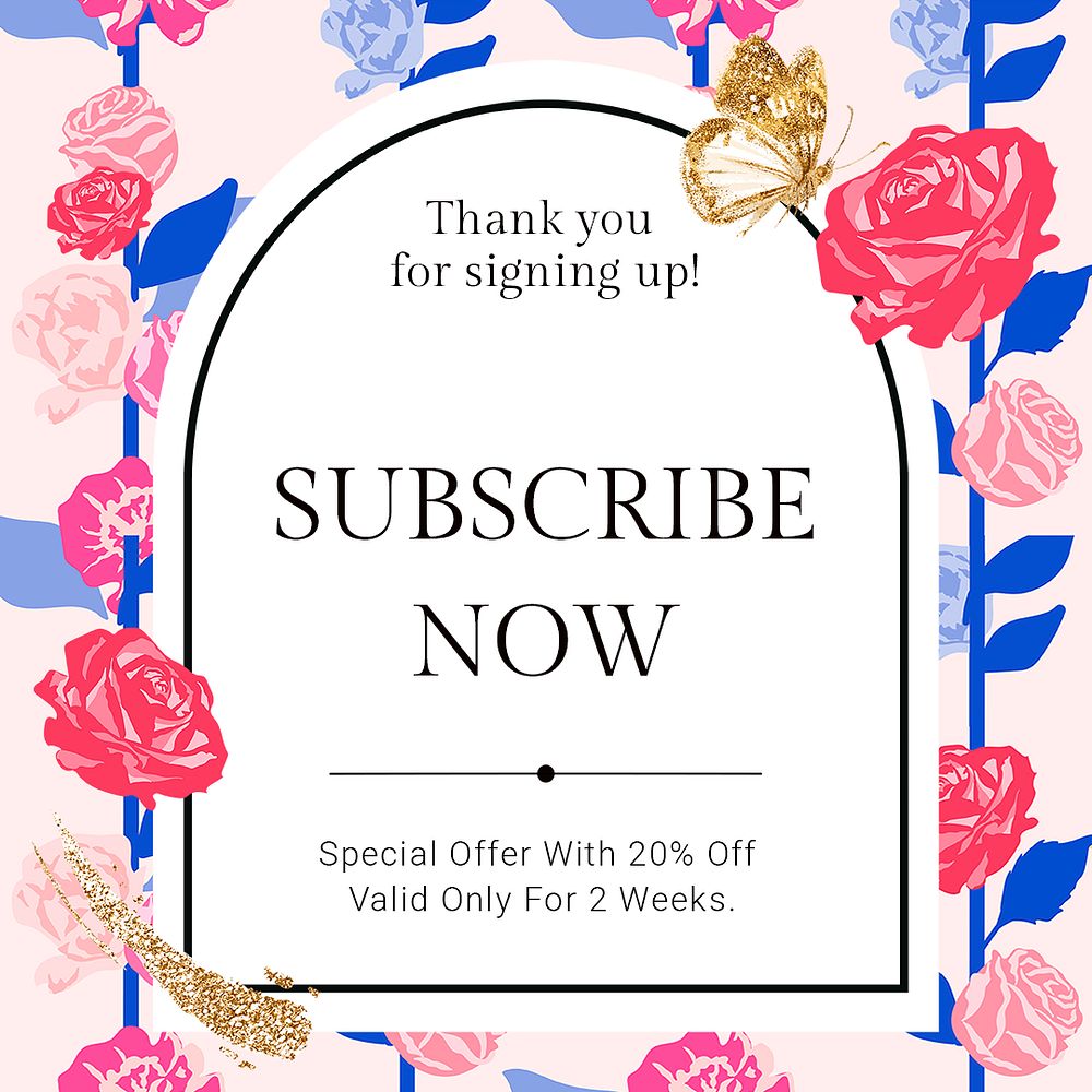 Feminine floral SUBSCRIBE template psd with colorful roses fashion social media ad
