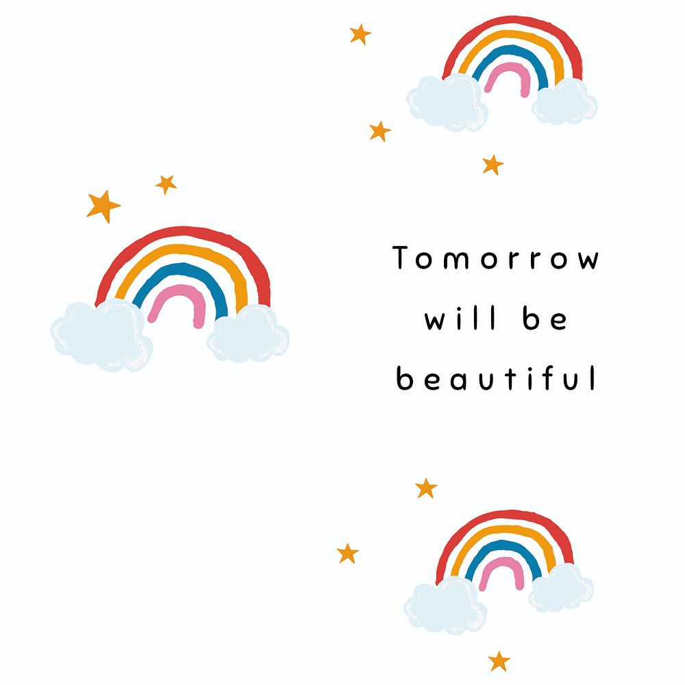 White rainbow template psd for social media post quote tomorrow will be beautiful
