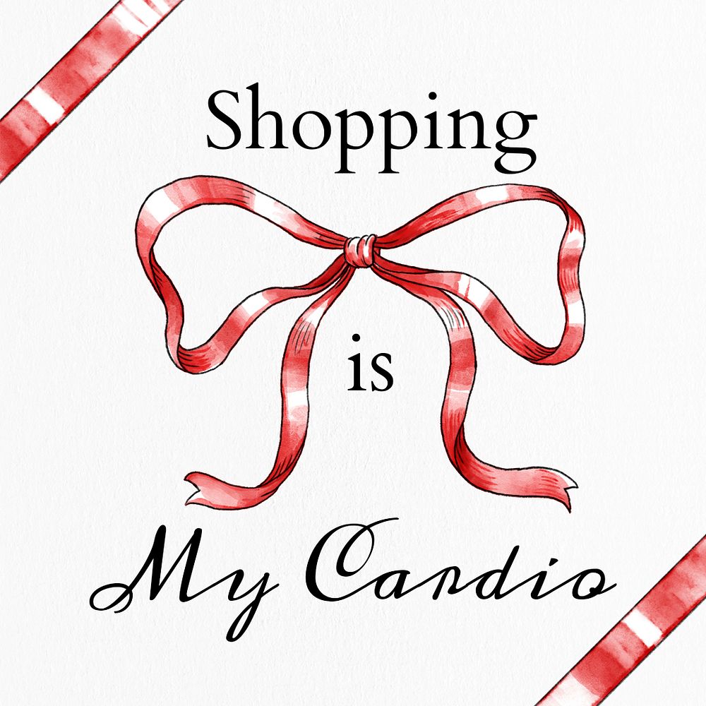 Fashion quote template psd shopping is my cardio