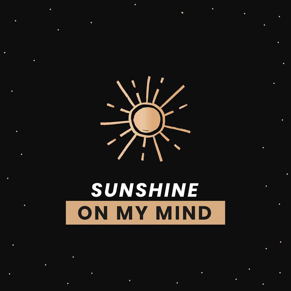 Psd sunshine on my mine positive quote golden galaxy background template